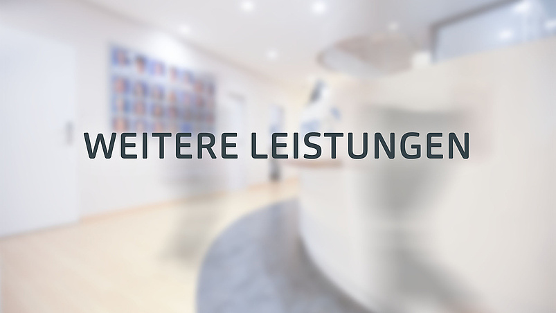 Weitere Leistungen